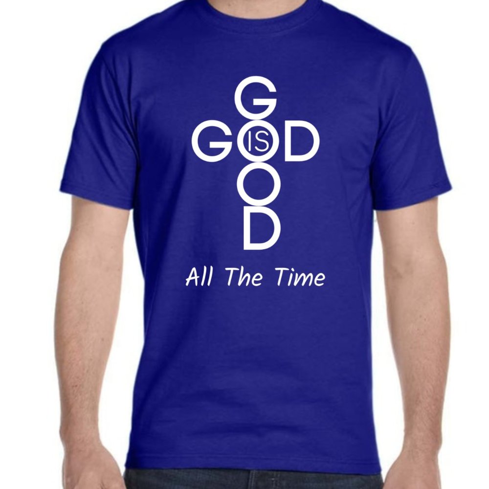 God is Good Tshirt